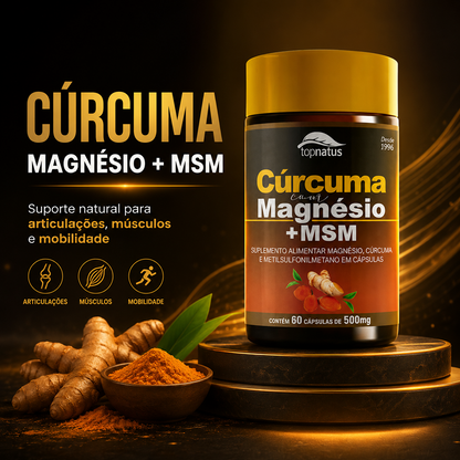 Suplemento de Cúrcuma com Magnésio e MSM para Articulações