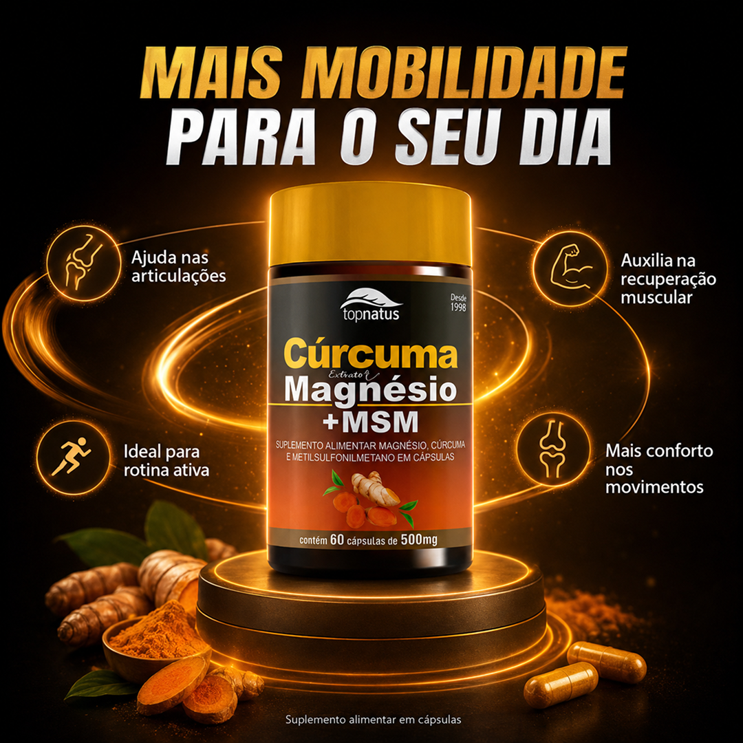Suplemento de Cúrcuma com Magnésio e MSM para Articulações